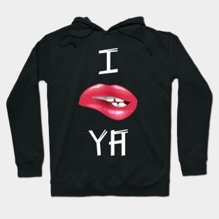 I TOLD YA lips | Challengers ya basic fun Hoodie